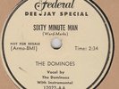 DOO-WOP 78 : THE DOMINOES ON FEDERAL DJ WHITE LABEL 12022