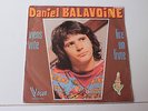 Premier 45 tours  de Daniel Balavoine référence 45 . V . 3013