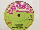 MARCIA GRIFFITHS - 'Tell Me Now' STAN HOPE  -The Weight' RARE REGGAE