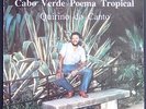 QUIRINO DO CANTO / INSANE AND IMPOSSIBLE LP FROM CABO VERDE in EX CONDITION