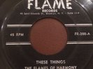 Black Gospel 45 FLAMES OF HARMONY He's A Friend Of Mine FLAME HEAR