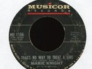 MARIE KNIGHT That's No Way to Treat a Girl Musicor Northern Soul 45 Hear
