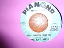THE RAY MEN on DIAMOND promo GARAGE 45 VG / Baby What'cha Want Me