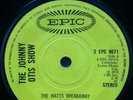 The Johnny Otis Show - The Watts Breakaway b/w Willie & The Hand Jive 7