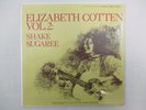 ELIZABETH COTTEN VOL 2 SHAKE SUGAREE SEALED LP RARE BLUES Folkways 31003