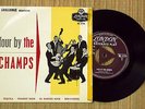 Four By The Champs e.p. - The Champs (4-track 7” e.p. in p/s)