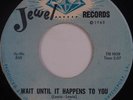 PEPPERMINT HARRIS: Wait Until it Happens To You JEWEL Northern Soul 45 HEAR