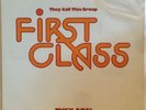 FIRST CLASS -THEY CALL THIS GROUP / THEY ARE LP 1977 ALL PLATINUM PRE-SUGAR HILL