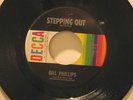BILL PHILLIPS usa 45 STEPPING OUT/STOP ME vocal DECCA EX N/A 45 rpm vinyl record