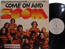 ZOOM (Come on and ZOOM) (PBS-TV Kids Show Soundtrack) ('74) (PL) (gatefold)