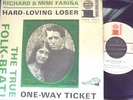 RICHARD & MIMI FARINA Hard Loving Loser FOLK ROCK ps 45