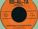 HOMER (SCADILLAC) TAYLOR Boom Boom Boomerang Baby 45rpm Ro-Al-Ta '50s R&B
