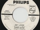 RARE ORIG NORTHERN SOUL POPCORN 45 - GINNY SATIN - HEY LOVER - PHILIPS (W/DEMO)