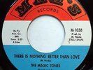 MAGIC TONES 45 There Is Nothing Better Than Love / Let's Let Our.. SOUL mg1171