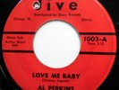 AL PERKINS 45 Love Me Baby / So Long VG++ Northern Soul R&B e6700
