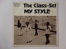 THE CLASS SET MY STYLE MOD ART RECORDS 1975 Rare Funk Soul LP