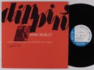 HANK MOBLEY Dippin' BLUE NOTE LP VG++/VG+ mono NY USA