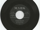 45 R&B/Doowop Mark-7002  Tunemasters 