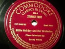 Billie Holiday-Strange Fruit-78 rpm Commodore 526 (E+) NYC 1939