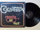 CELEBRATION: Ready Or Not LP private smooth AOR modern soul hear