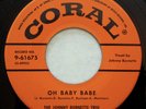CORAL 61675 Johnny Burnette Trio orig RARE Rockabilly 45 Near Mint Oh Baby Babe