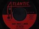 DRIFTERS: Baby What I Mean / Aretha 45 Soul