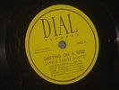 CHARLIE PARKER QUINTET Miles Davis 78 RPM DIAL 1043 Drifting On A Reed/The Gypsy