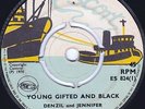 Denzil And Jennifer - Young Gifted And Black UK 45 Escort Reggae Ska GOOD RARE