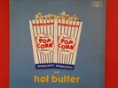 POPCORN With Hot Butter LP Vinyl VG+ 1972 Musicor MS 3242