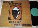THE 13TH FLOOR ELEVATORS Roky Erickson bull of the woods LP PSYCHEDELIC