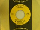 Fleetwood Mac 45 Stop Messin' 'Round / Need Your Love So Bad   Epic VG+