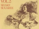 Elizabeth Cotten - Vol. 2: Shake Sugaree LP REISSUE NEW FOLKWAYS