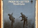 Tear Gas – Piggy Go Getter – Blues Rock-Progressive Rock Vinyl LP - 1970