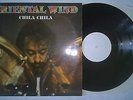 ORIENTAL WIND CHILA-CHILA UK SONET WHITE LABEL LP SNTF809 1979 WORLD MUSIC