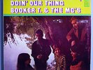 BOOKER T. & THE MG'S DOIN' OUR THING RARE ORIG '67 STAX STEREO LP 1A VERY NICE