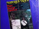 PAPA GEORGE LIGHTFOOT NATCHEZ TRACE VERY RARE ORIG '68 VAULT LP WEST COAST PRESS