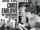 Chris Farlowe - Dig The Buzz: First Recordings 1962-65