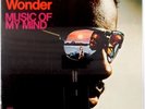 STEVIE WONDER: Music of My Mind SEALED Motown T7-314R1 LP Super Funk Soul ‘74