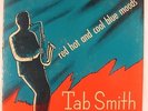 Tab Smith - Red Hot and Cool Blue Moods LP - United - ULP-003 Mono DG VG+