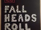 The Fall - Fall Heads Roll Rare Original 2005 Slogan UK Vinyl Release SLOLP003