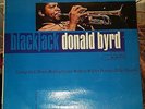 DONALD BYRD Blackjack BLUE NOTE 84259 HANK MOBLEY SONNY RARE MONO AUDITION LP