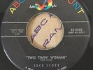 JACK SCOTT MICHIGAN ROCKABILLY TWO TIMIN' WOMAN ABC- PARAMOUNT LABEL# 45-9860