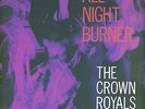 THE CROWN ROYALS All Night Burner LP NEW SEALED FUNK JAZZ VINYL