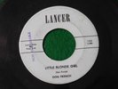 Don French -Rockabilly 45 Lancer 1st Press - Little Blonde Girl / I Look Into My