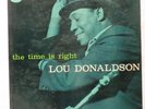 LOU DONALDSON JAZZ LP ORIGINAL BLUE NOTE 4025 THE TIME IS RIGHT RVG Ear mark