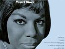 Pastel Blues by Nina Simone.