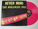 The Bollock Brothers: Never Mind The Bollocks 1983 LP PINK Vinyl