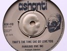 Fabulous Five Inc ?– Thats The Time She Go Love You UK  REGGAE LOOKS  UNPLAYED.
