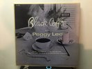 PEGGY LEE -Black Coffee  DECCA 10