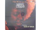 BETTY WRIGHT LP, I LOVE THE WAY YOU LOVE 